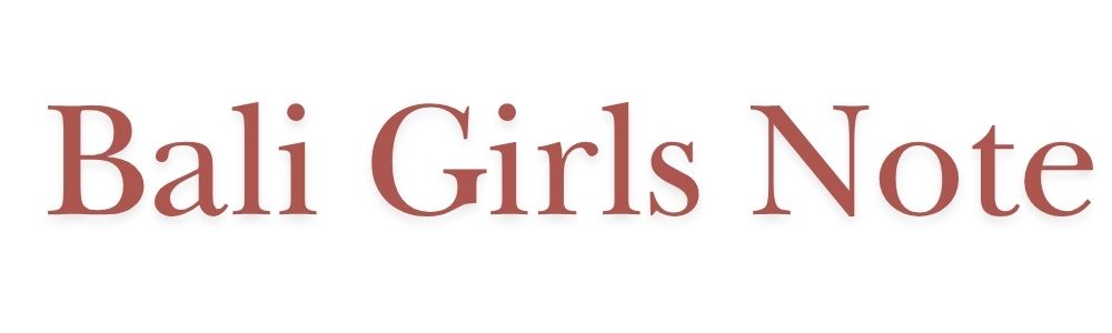 BALI GIRLS NOTE〜大人女子のバリ島ノート〜